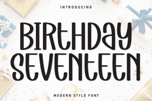 Birthday Seventeen: A Handwritten Display Font for Whimsical Branding
