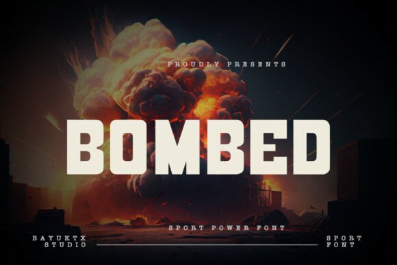 Bombed Font: Explosive Display Typography for Campaigns