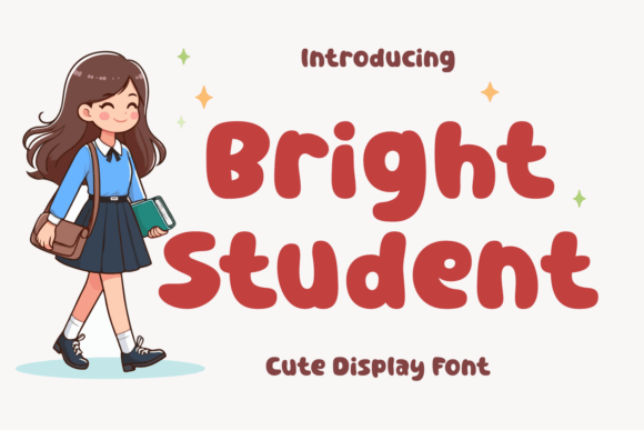 Bright Student Font Review: A Playful Display Typeface for Campaign Design