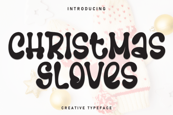 Christmas Gloves: A Handwritten Display Font for Editorial Design