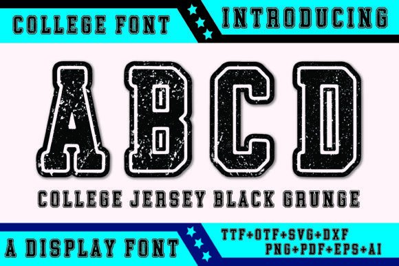 College Jersey Black Grunge: A Display Font for Handmade Products
