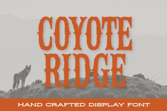 Coyote Ridge Font for Crafters and Product Creators