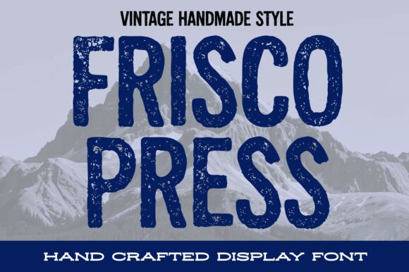 Frisco Press Font: Vintage Charm for Your Handmade Goods
