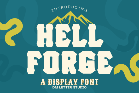 Hell Forge: A Display Font That Cuts Through the Noise