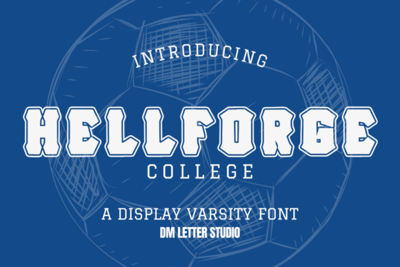 Hell Forge College Font: A Bold Typeface for Handmade Products