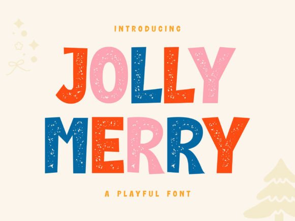 Jolly Merry: A Display Font That Brings Campaigns to Life