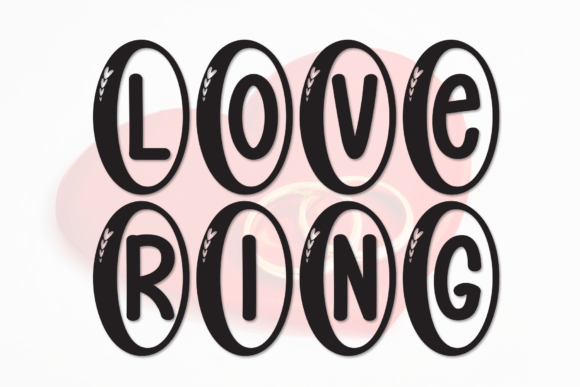 Love Ring: A Playful Display Font for Campaign Design