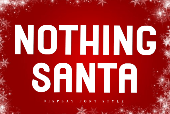 Nothing Santa Brings Warmth to Editorial Design