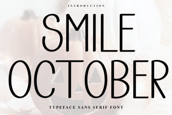 Smile October Font: A Soft Display Typeface for Handmade Products and Craft Projects
